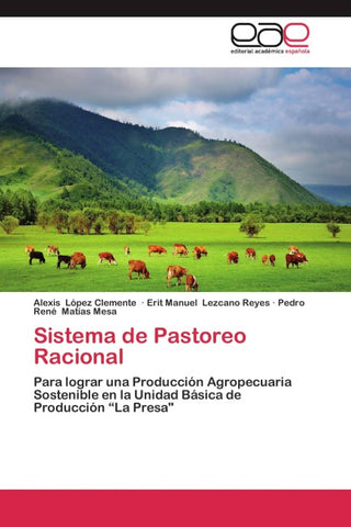 Sistema de Pastoreo Racional