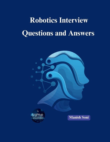 Robotics Interview Questions and Answers