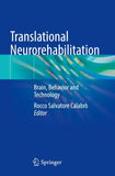 Translational Neurorehabilitation