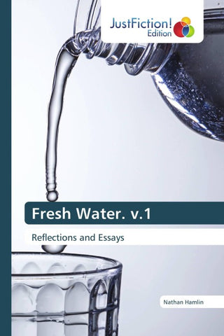Fresh Water. v.1
