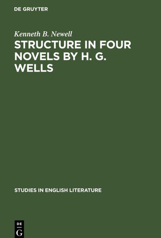 Structure in four novels by H. G. Wells