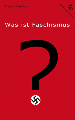 Was ist Faschismus?