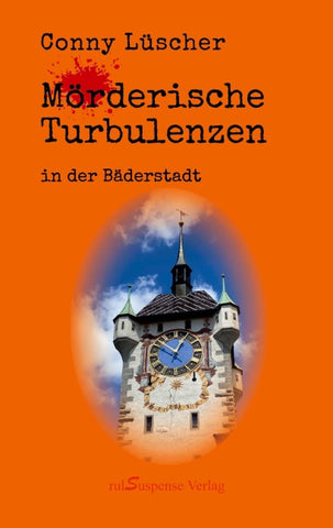 Mörderische Turbulenzen in der Bäderstadt