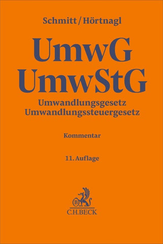 Umwandlungsgesetz, Umwandlungssteuergesetz. UmwG, UmwStG