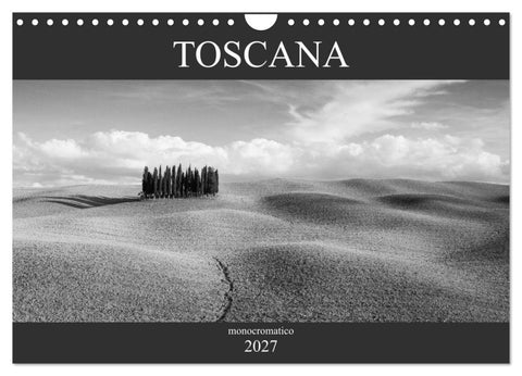Toscana - monocromatico (Wandkalender 2027 DIN A4 quer), CALVENDO Monatskalender