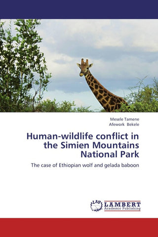 Human-wildlife conflict in the Simien Mountains National Park