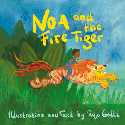 Noa and the Fire Tiger