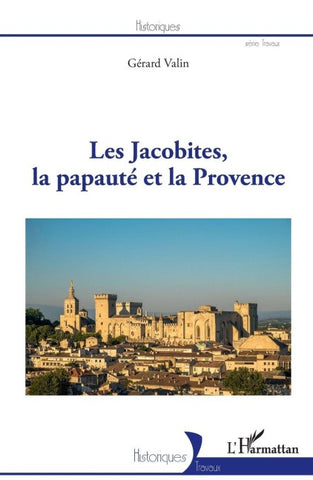 Les Jacobites, la papauté et la Provence