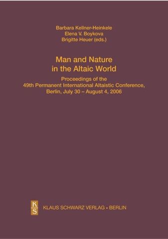 Man and Nature in the Altaic World.