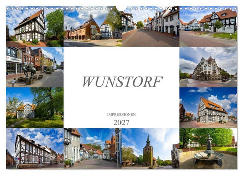 Wunstorf Impressionen (Wandkalender 2027 DIN A3 quer), CALVENDO Monatskalender