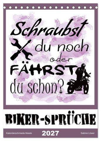 Biker-Sprüche (Tischkalender 2027 DIN A5 hoch), CALVENDO Monatskalender