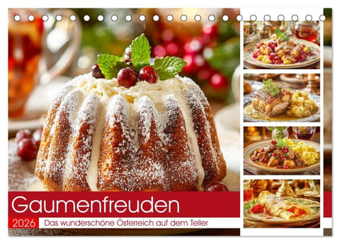 Gaumenfreuden. Das wunderschöne Österreich auf dem Teller (Tischkalender 2026 DIN A5 quer), CALVENDO Monatskalender