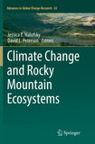Climate Change and Rocky Mountain Ecosystems