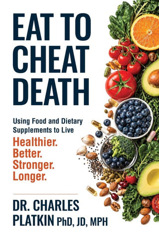 Eat to Cheat Death