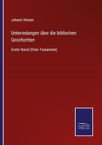 Unterredungen über die biblischen Geschichten