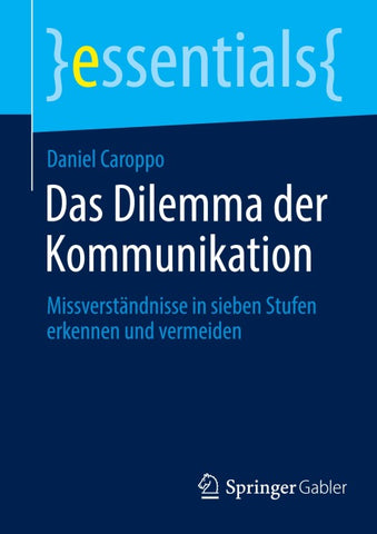 Das Dilemma der Kommunikation