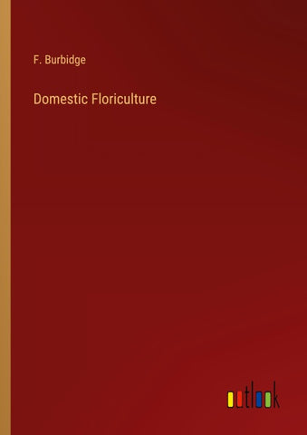 Domestic Floriculture