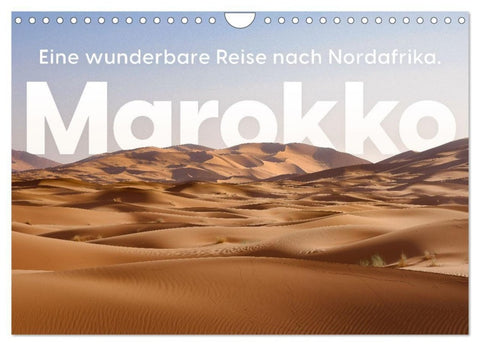 Marokko - Eine wunderbare Reise nach Nordafrika. (Wandkalender 2027 DIN A4 quer), CALVENDO Monatskalender