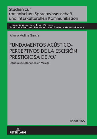 Fundamentos acústico-perceptivos de la escisión prestigiosa de /θ/