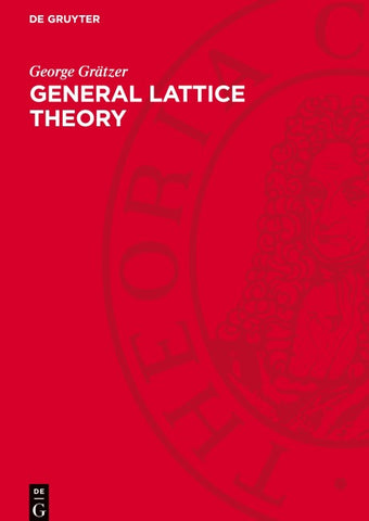 General Lattice Theory