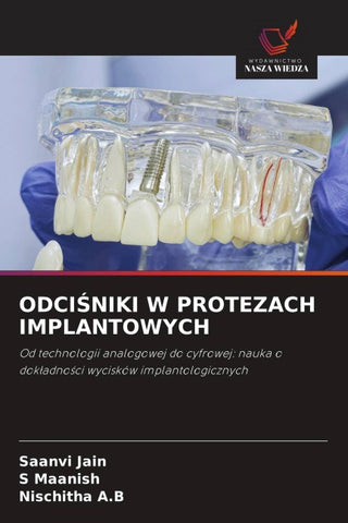 ODCI¿NIKI W PROTEZACH IMPLANTOWYCH