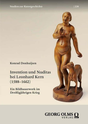 Invention und Nuditas bei Leonhard Kern (1588–1662)