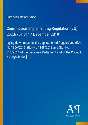 Commission Implementing Regulation (EU) 2020/761 of 17 December 2019