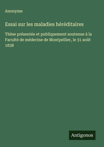 Essai sur les maladies héréditaires
