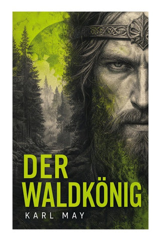 Der Waldkönig