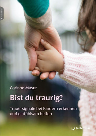 Bist du traurig?