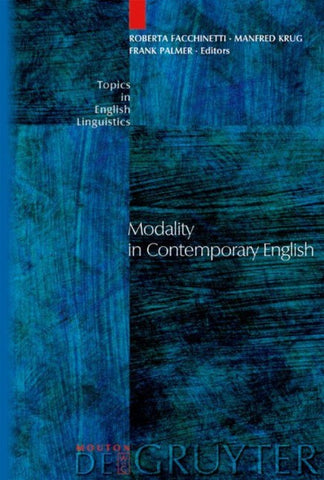 Modality in Contemporary English