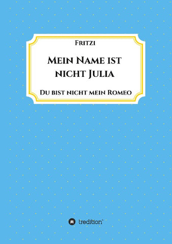Mein Name ist nicht Julia