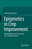 Epigenetics in Crop Improvement