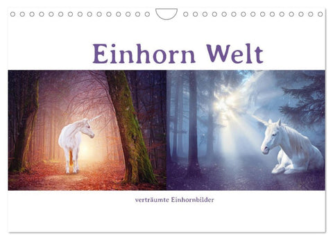 Einhorn Welt - verträumte Einhornbilder (Wandkalender 2026 DIN A4 quer), CALVENDO Monatskalender