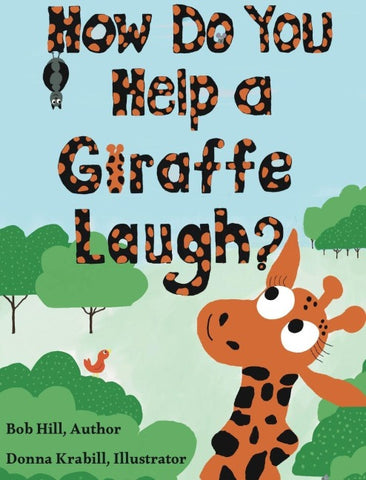 How Do You Help a Giraffe Laugh?