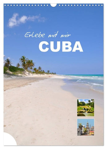 Erlebe mit mir Cuba (Wandkalender 2027 DIN A3 hoch), CALVENDO Monatskalender