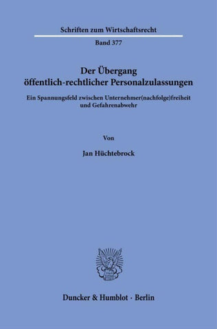 Der Übergang öffentlich-rechtlicher Personalzulassungen