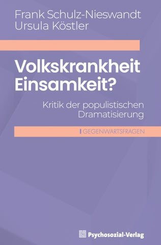 Volkskrankheit Einsamkeit?