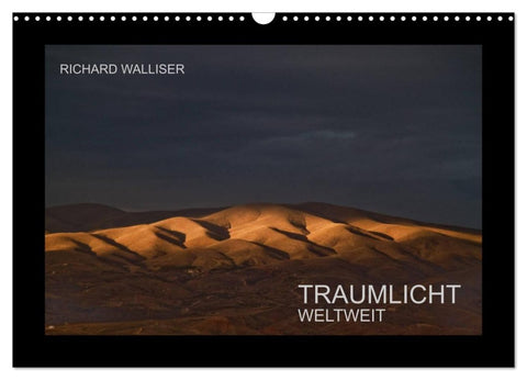 TRAUMLICHT WELTWEIT (Wandkalender 2027 DIN A3 quer), CALVENDO Monatskalender