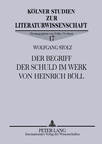 Der Begriff der Schuld im Werk von Heinrich Boell