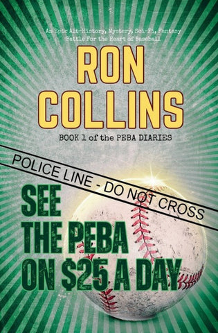 See the Peba on $25 a Day