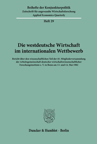 Die westdeutsche Wirtschaft im internationalen Wettbewerb.