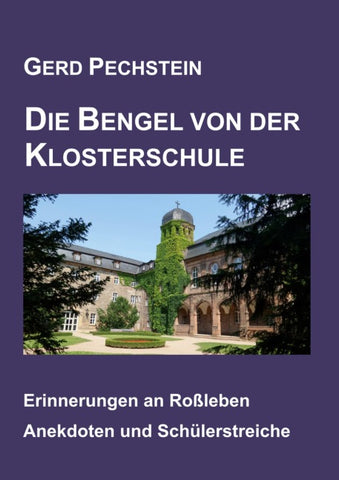 Die Bengel von der Klosterschule