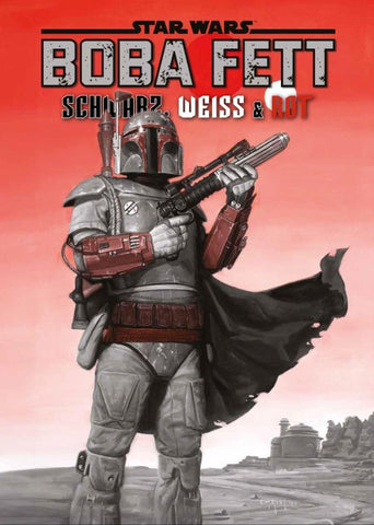 Star Wars Comics: Boba Fett - Schwarz, Weiss & Rot Deluxe