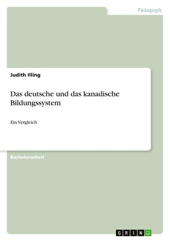 Das deutsche und das kanadische Bildungssystem