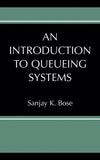 An Introduction to Queueing Systems