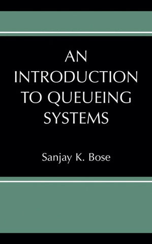 An Introduction to Queueing Systems