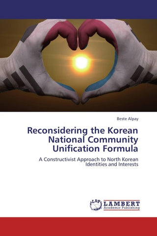 Reconsidering the Korean National Community Unification Formula