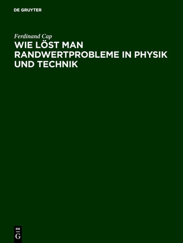 Wie löst man Randwertprobleme in Physik und Technik