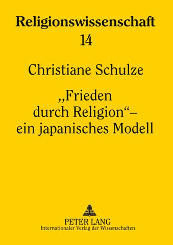 «Frieden durch Religion» – ein japanisches Modell
